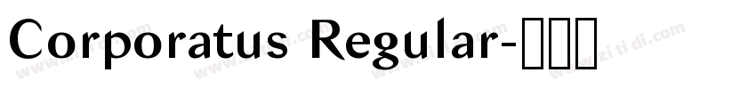 Corporatus Regular字体转换